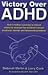 Victory over ADHD