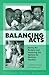 Balancing Acts by Eileen Appelbaum