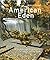 American Eden: Landscape Architecture of the Pacific West