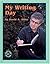 My Writing Day (Meet the Author)