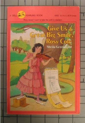 Give Us a Great Big Smile, Rosy Cole (Paperback)