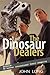 The Dinosaur Dealers: Missi...