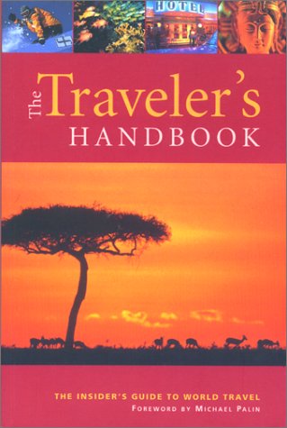 Traveler's Handbook, 8th: The Insider's Guide to World Travel (Paperback)