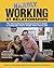 Hardly Working at Relationships: The Overachieving Underperformer's Guide to Living Like You're Single When You're Not