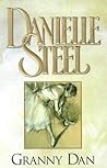 GRANNY DAN by Danielle Steel