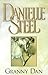 GRANNY DAN by Danielle Steel