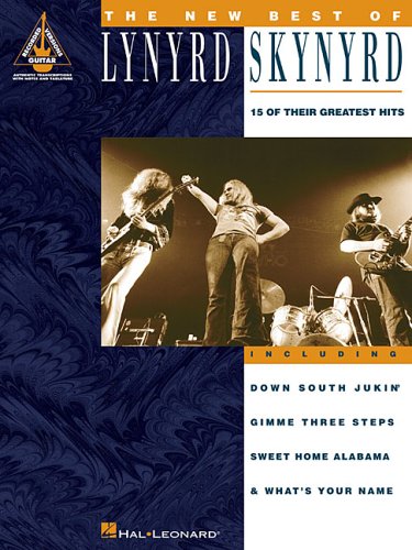 The New Best of Lynyrd Skynyrd | Electric Guitar Sheet Music Book | Guitar Tab Songbook for Rock Musicians | Transcriptions for Intermediate and Advanced Players | Classic Rock Collection (Paperback)