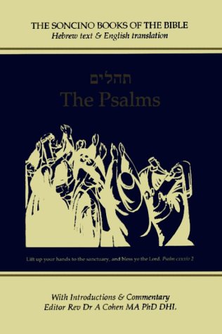 The Psalms: Hebrew Text & English Translation, With an Introduction and Commentary (Soncino Books of the Bible)