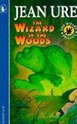 The Wizard in the Woods