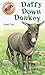 Daffy Down Donkey (We Love Animals, #2)