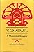 V. S. Naipaul: A Materialist Reading