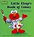 Little Elmo's Book of Colors (Sesame Street Toddler Books)