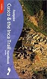 Footprints Cusco and the Inca Trail Handbook