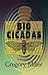 Big Cicadas by Gregory Miller