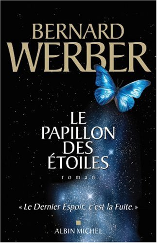 Le papillon des étoiles (Paperback)