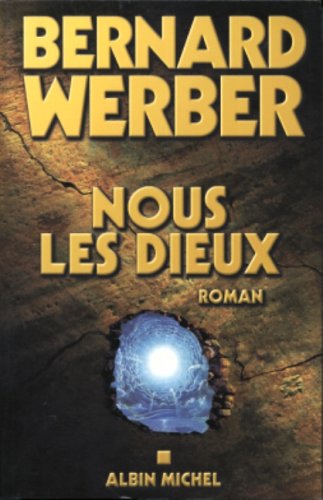 Nous les dieux (Cycle des dieux #1)