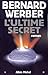 L'ultime Secret
