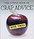 The Little Book of Crap Advice