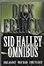 The Sid Halley Omnibus by Dick Francis