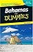 Bahamas For Dummies (Dummies Travel)