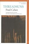 Threadsuns by Paul Celan