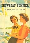 Showboat Summer by Rosamond du Jardin