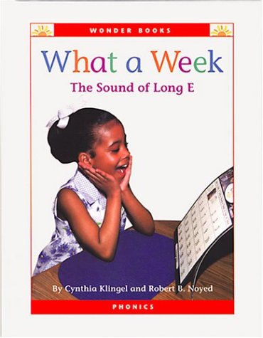 What a Week: The Sound of Long E (Wonder Books)