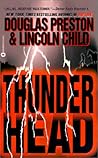 Thunderhead by Douglas Preston