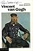 The Letters of Vincent Van Gogh