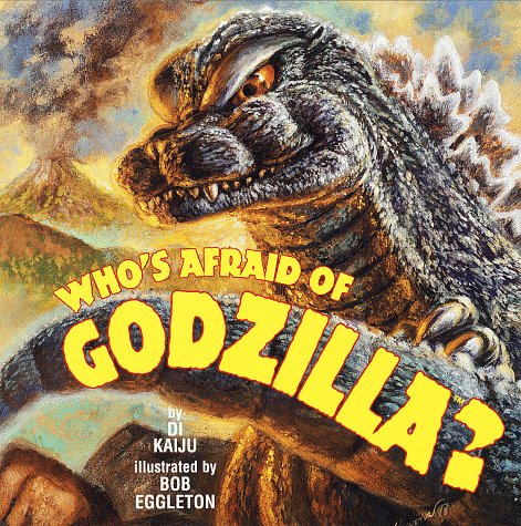 Who's Afraid of Godzilla? (Paperback)