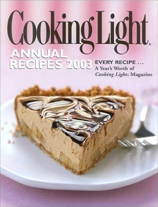 Cooking Light Annual Recipes 2003
