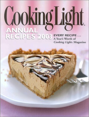 Cooking Light Annual Recipes 2003 (Hardcover)