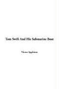 Tom Swift and His Submarine Boat (Tom Swift Sr, #4)