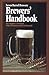 Seven Barrel Brewery Brewers' Handbook by Gregory J. Noonan