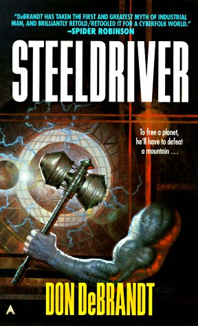 Steeldriver (Mass Market Paperback)