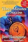 Three Minutes to Success