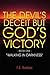 The Devil's Deceit but God'...