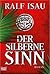 Der Silberne Sinn