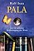 Pala und die seltsame Verfl...