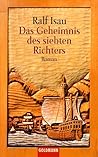 Das Geheimnis des siebten Richters (Neschan-Trilogie, #2)