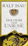 Der Herr der Unruhe