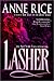 Lasher by Anne Rice