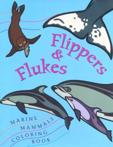 Flippers & Flukes: Marine Mammals Coloring Book (Paperback)