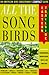 All The Songbirds: Eastern Trailside (American Bird Conservancy Compact Guide.)