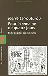 Pour la semaine de quatre jours Pour la semaine de quatre jours