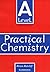 'A' Level Practical Chemistry Teacher's book