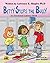 Betty Stops the Bully (An Emotional Literacy Book)