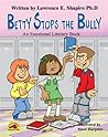 Betty Stops the Bully (An Emotional Literacy Book)