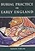 Burial Practice in Early England