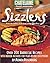 Sizzlers: Over 200 Barbecue Recipes with Indoor Methods for Year-Round Enjoyment (Chatelaine Food Express Series)